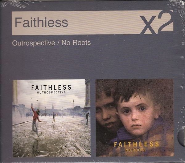Outrospective/No Roots by Faithless