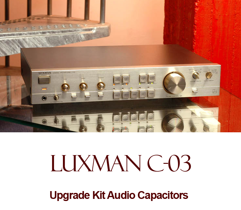 Luxman C-03 Upgrade Kit Audio Capacitors