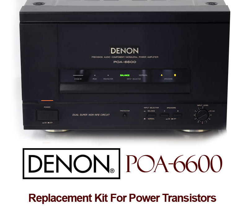 Denon POA 6600 Replacement Kit Transistors