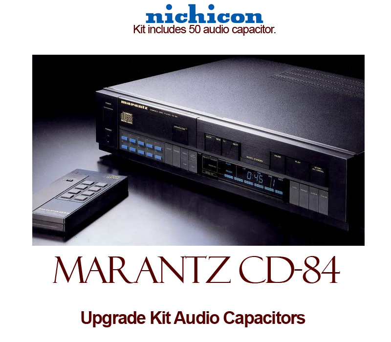 Marantz CD-84 Upgrade Kit Audio Capacitors