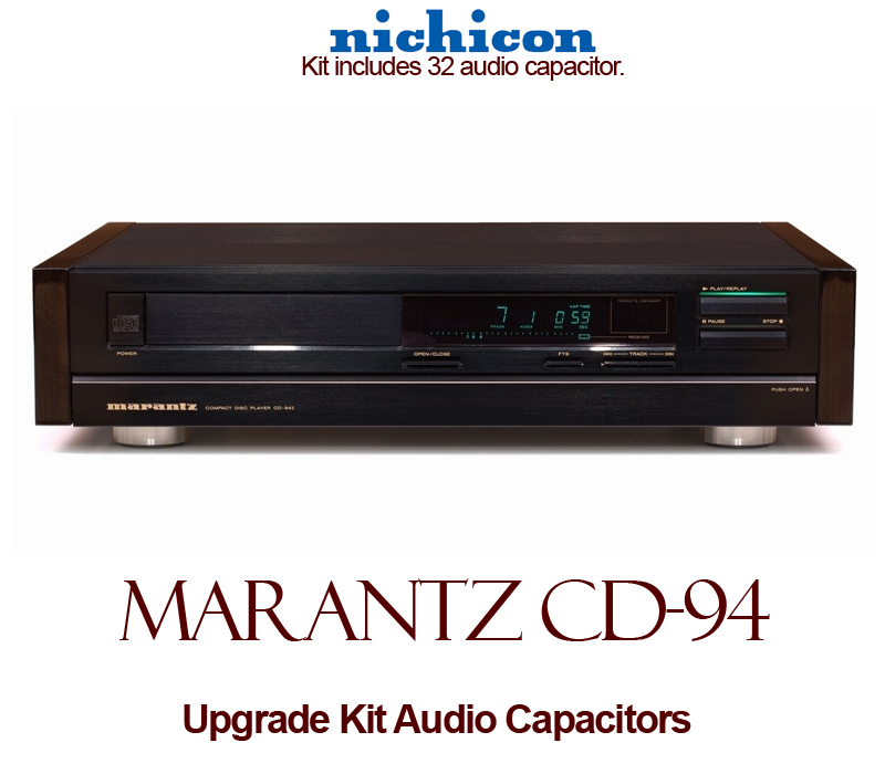 Marantz CD-94 Upgrade Kit Audio Capacitors