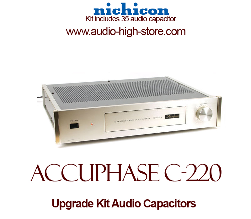 Accuphase C-220 Upgrade Kit Audio Capacitors