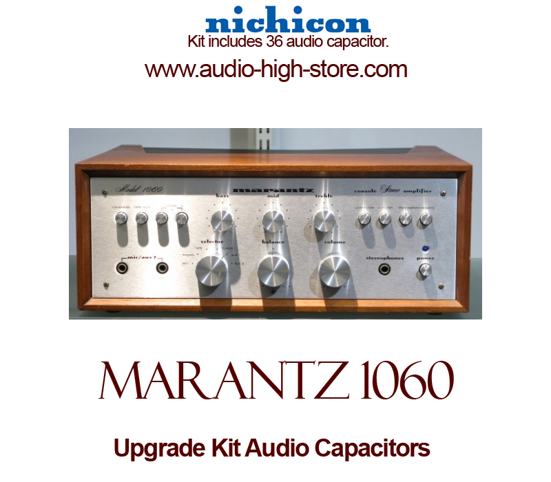 Marantz 1060 Upgrade Kit Audio Capacitors