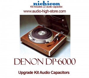 Denon DP-6000 Upgrade Kit Audio Capacitors