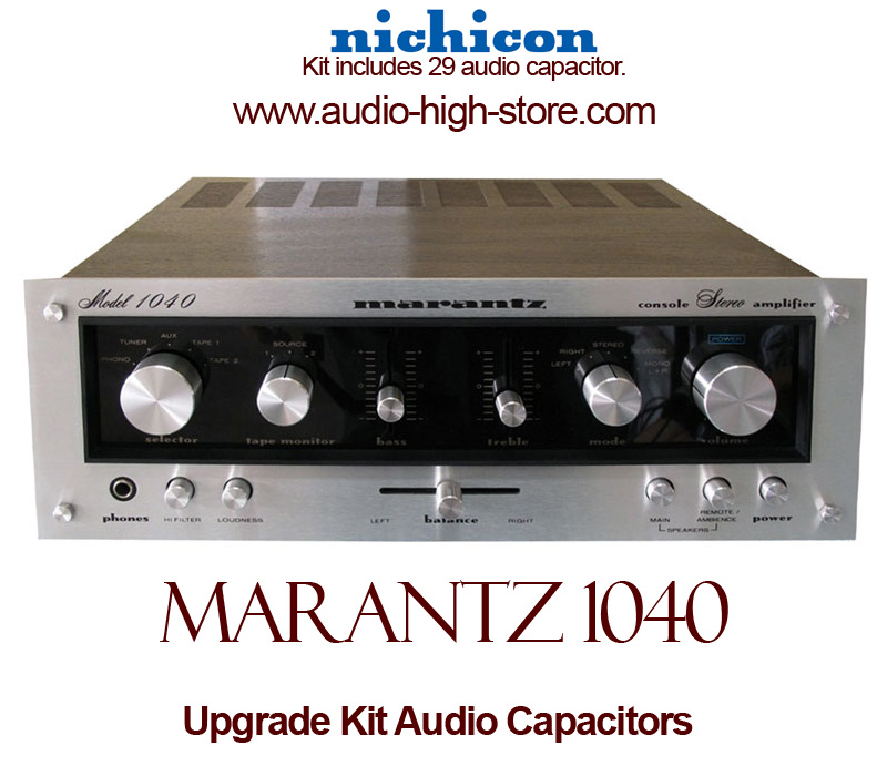 Marantz 1040 Upgrade Kit Audio Capacitors