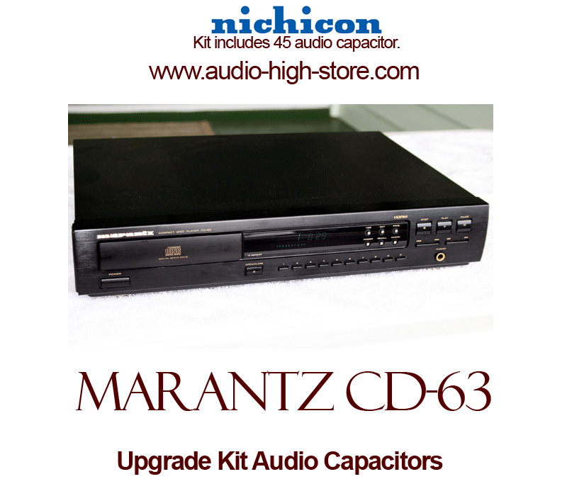 Marantz CD-63 Upgrade Kit Audio Capacitors