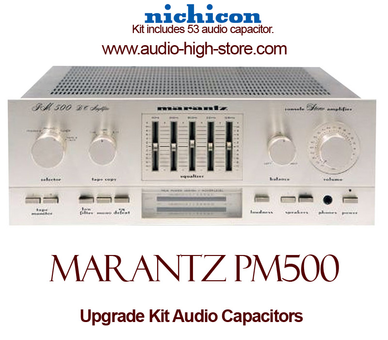 Marantz PM500 Upgrade Kit Audio Capacitors