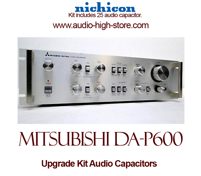 Mitsubishi DA-P600 Upgrade Kit Audio Capacitors