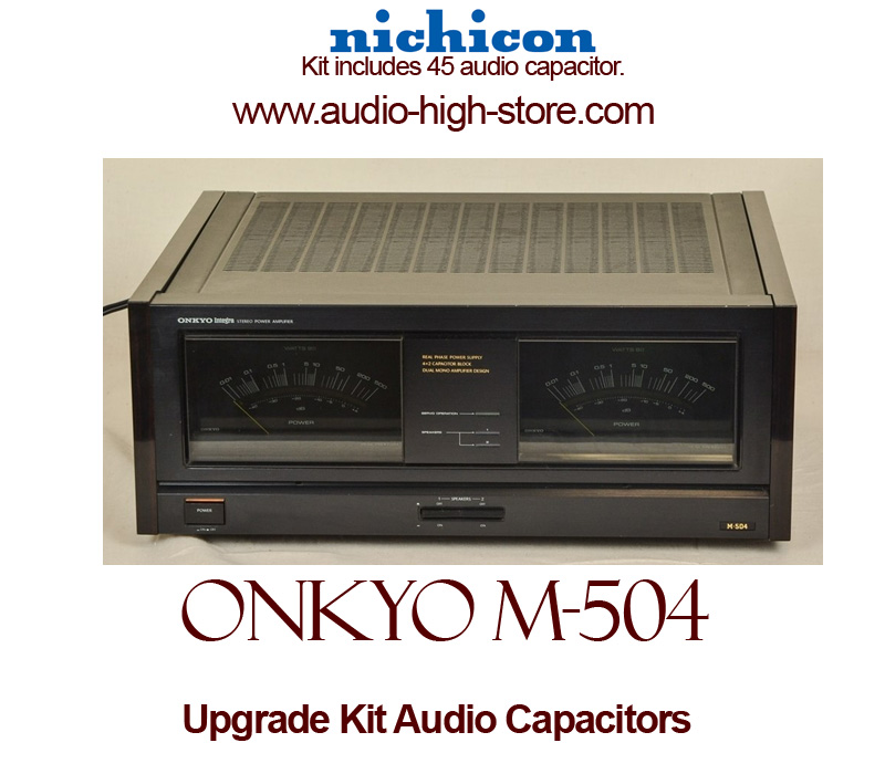 Onkyo M-504 Upgrade Kit Audio Capacitors