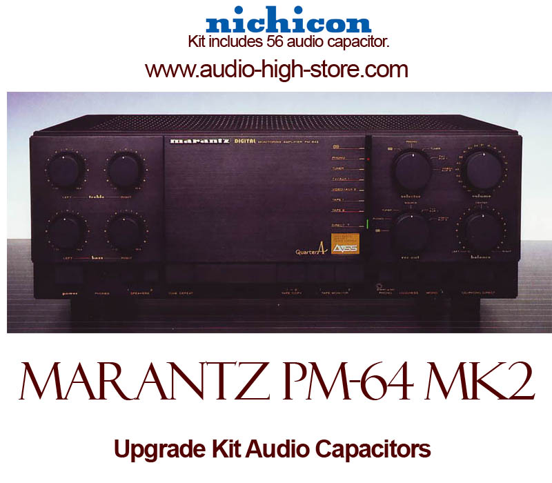 Marantz PM-64 Mk2 Upgrade Kit Audio Capacitors