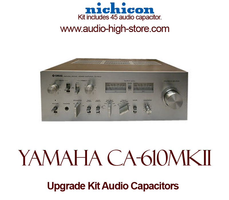 Yamaha CA-610MkII Upgrade Kit Audio Capacitors