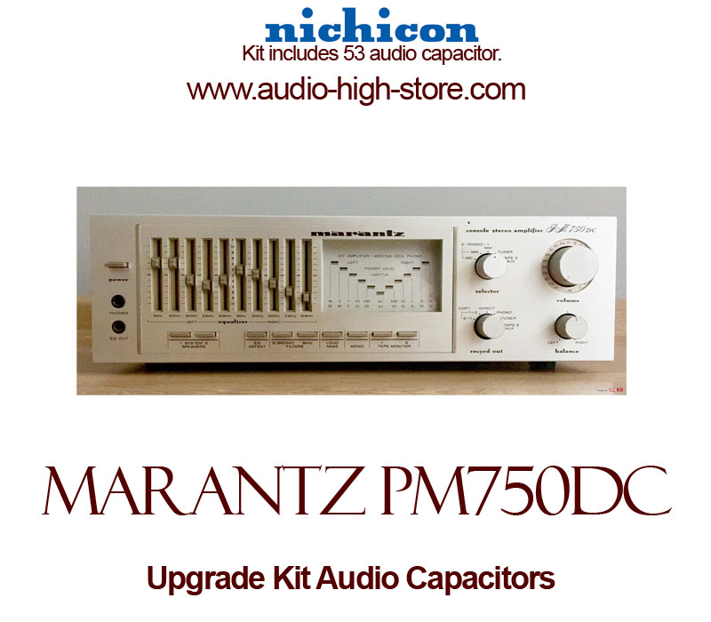 Marantz PM750DC Upgrade Kit Audio Capacitors