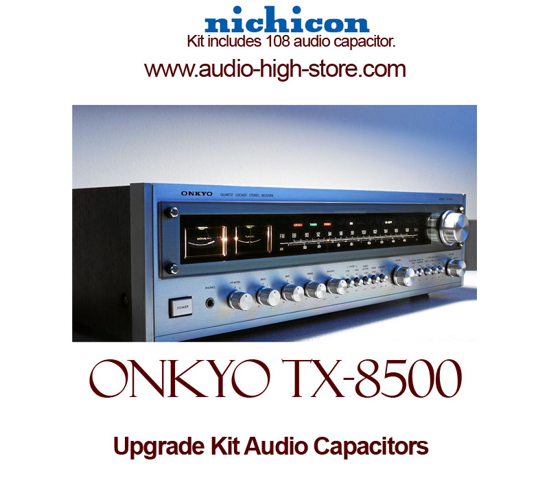 Onkyo TX-8500 Upgrade Kit Audio Capacitors