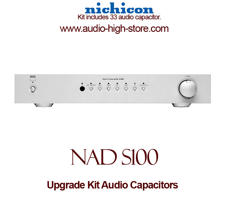 NAD S100 Upgrade Kit Audio Capacitors