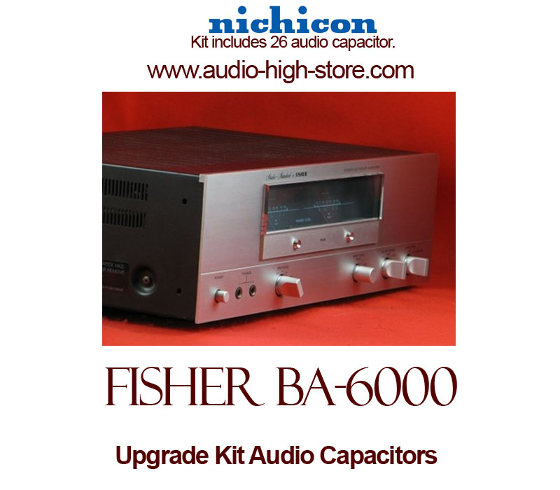 Fisher BA-6000 Upgrade Kit Audio Capacitors