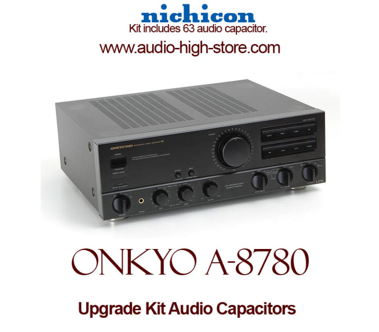 Onkyo A-8780 Upgrade Kit Audio Capacitors