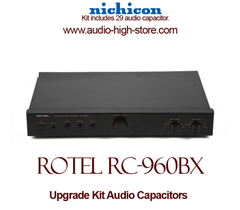Rotel RC-960BX Upgrade Kit Audio Capacitors