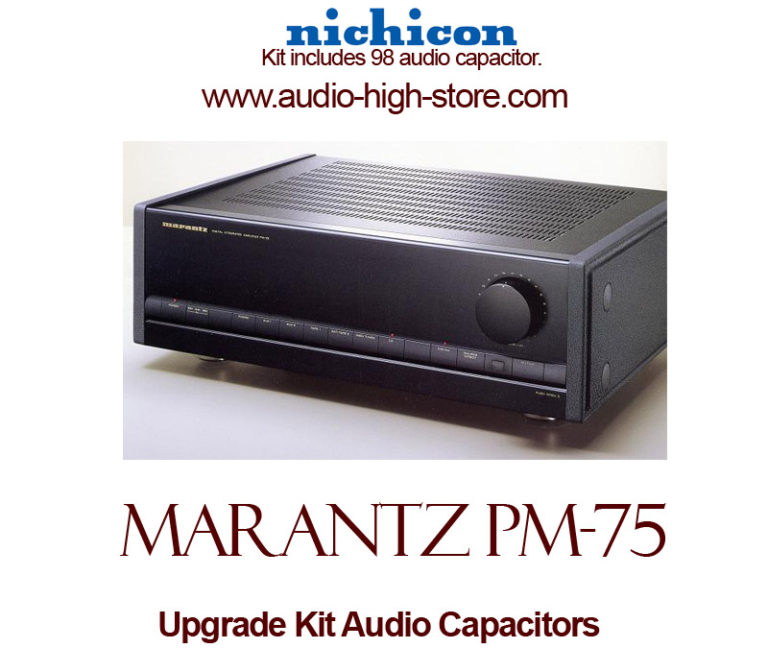Marantz PM-75 Upgrade Kit Audio Capacitors