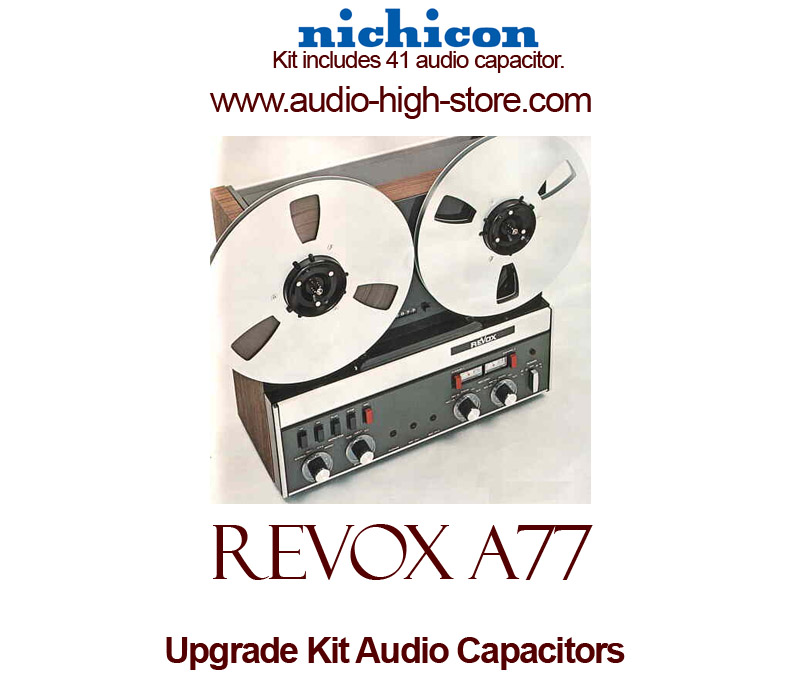 Revox A77 Upgrade Kit Audio Capacitors