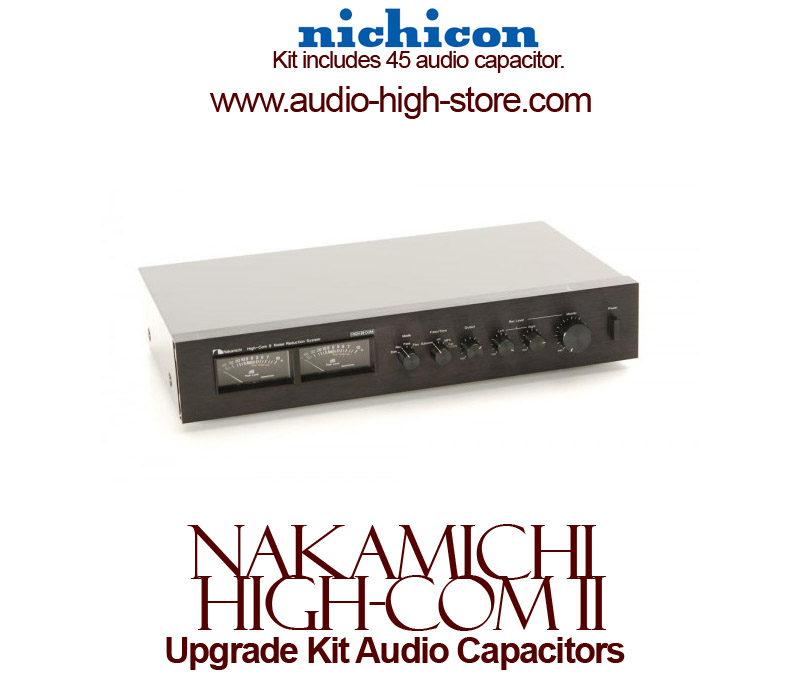 Nakamichi High-Com II Upgrade Kit Audio Capacitors
