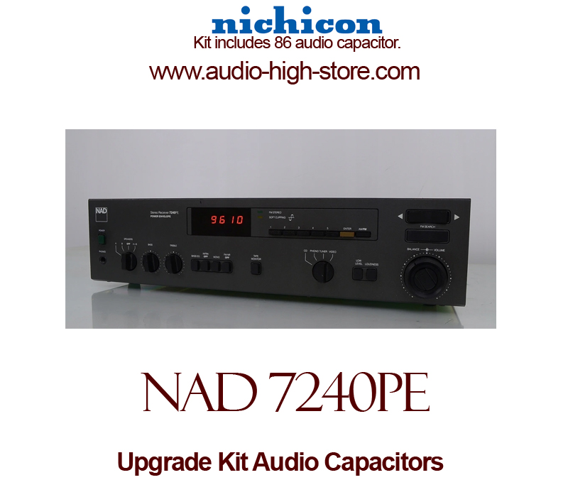NAD 7240PE Upgrade Kit Audio Capacitors